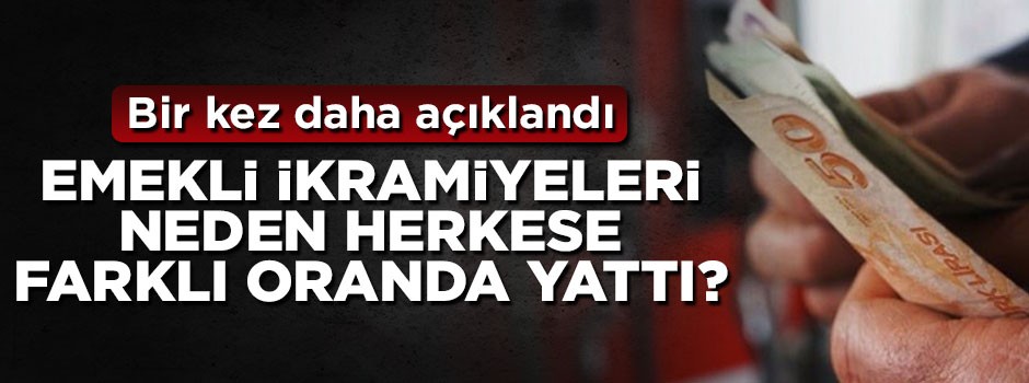 Emekli ikramiyeleri neden herkese farklı yattı? Bakan bir kez daha açıkladı