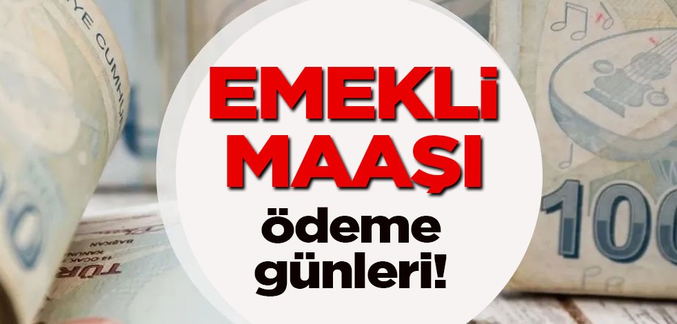 Emekli maaşları bayram öncesinde hesaplara yatacak mı? SSK, Bağ-Kur, memur ve emekli maşları ödenme tarihi