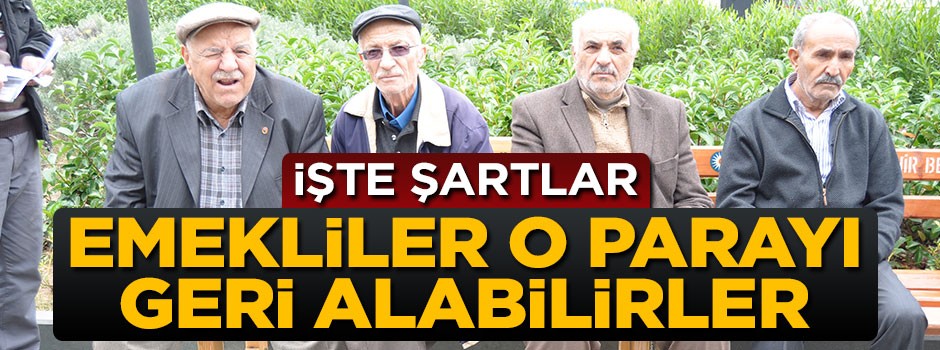 Emekliler emlak vergisini geri alabilirler