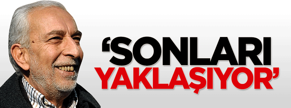 Emin Çölaşan: Sonları yaklaşıyor