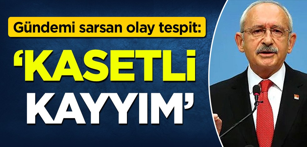 Emin Pazarcı'dan olay tespit: 'Kasetli Kayyım Kılıçdaroğlu'