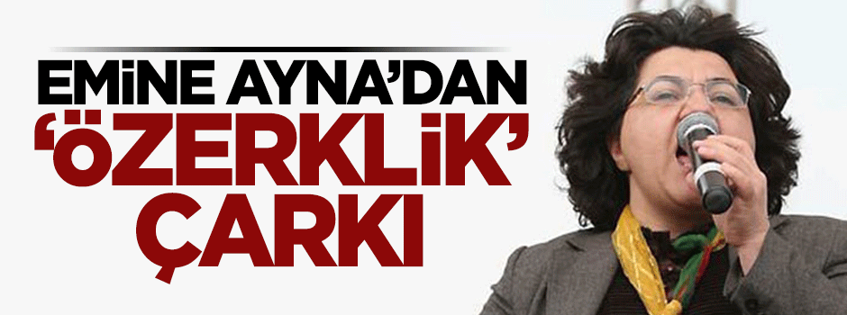 Emine Ayna öz 'Özerklik' çarkı