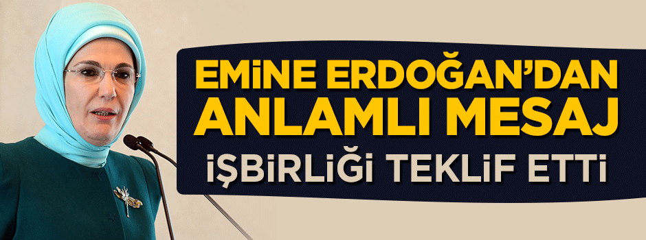 Emine Erdoğan dünya liderlerinin eşlerine mektup gönderdi
