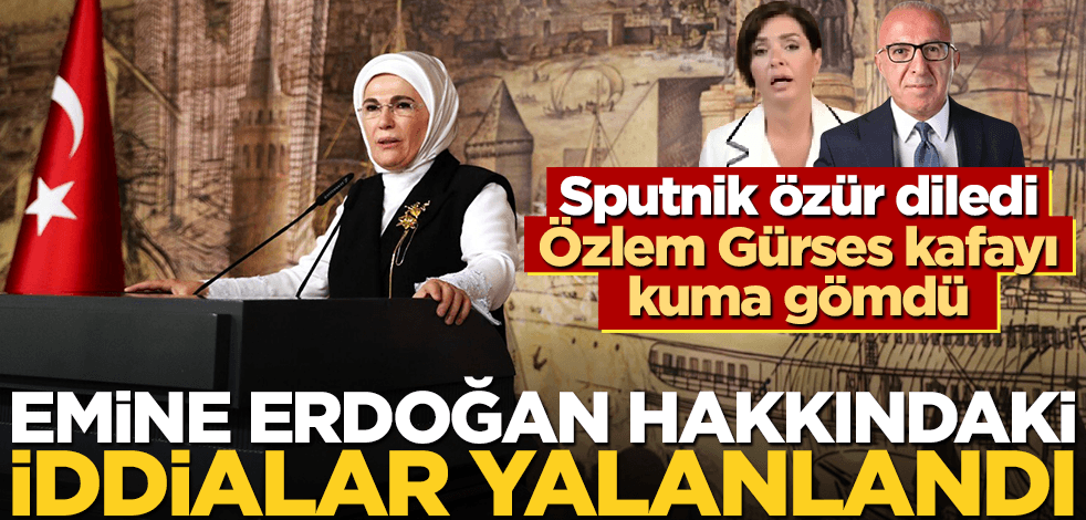 Emine Erdoğan hakkındaki iddialar yalanlandı