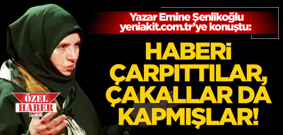 Emine Şenlikoğlu’ndan yeni açıklama: Haberi çarpıttılar, çakallar da kapmışlar!