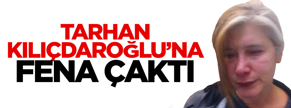 Emine Ülker Tarhan, Kılıçdaroğlu'na fena çaktı