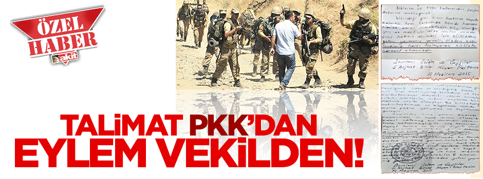 Emir PKK’dan, eylem vekilden