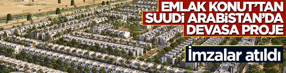 Emlak Konut GYO’dan Mekke ve Cidde’de ofis açılışı! "Hayat Mekke" için imzalar atıldı