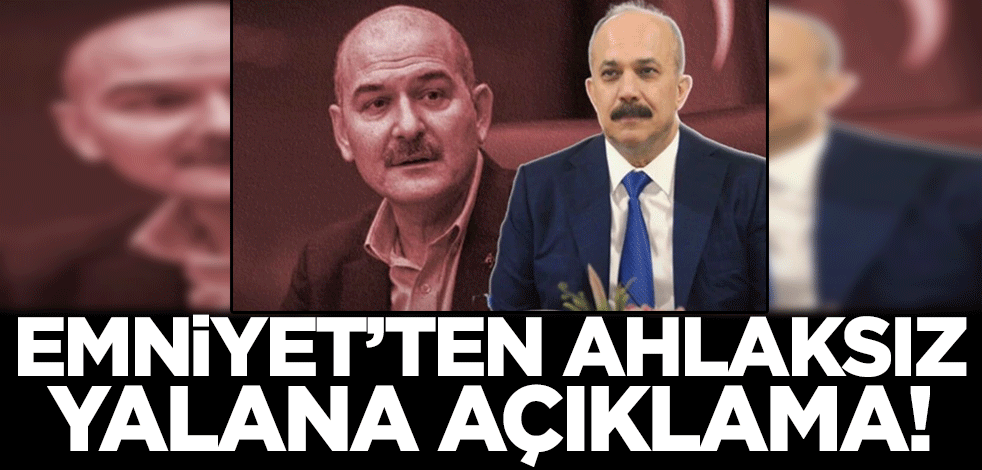 Emniyet Genel Müdürlüğü'nden ahlaksız yalana ilişkin açıklama! Konu: Sarallar operasyonu