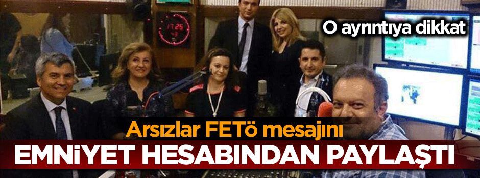 Emniyet'in sosyal medya hesabından FETÖ mesajı verdiler!