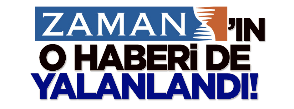 Emniyet'ten Zaman'a yalanlama!
