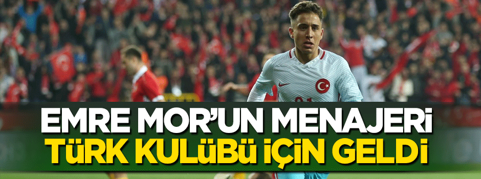 Emre Mor'un menajeri Fenerbahçe için İstanbul'a geldi