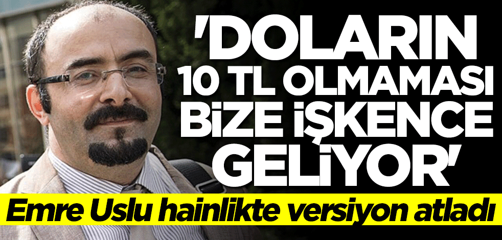 Emre Uslu hainlikte versiyon atladı! "Doların 10 TL olmaması bize işkence ediyor"