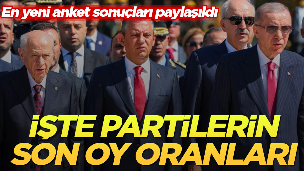 En yeni anket sonuçları paylaşıldı! İşte partilerin son oy oranları
