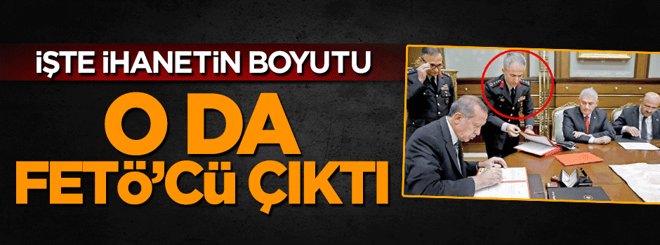 En yetkili isimlerden biriydi! FETÖ'cu çıktı!