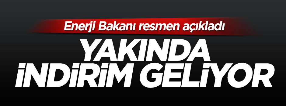 Enerji Bakanı Berat Albayrak'tan enerji indirimi açıklaması