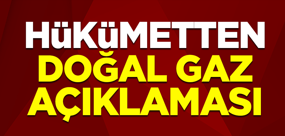 Enerji ve Tabii Kaynaklar Bakanı Fatih Dönmez'dan doğal gaz açıklaması