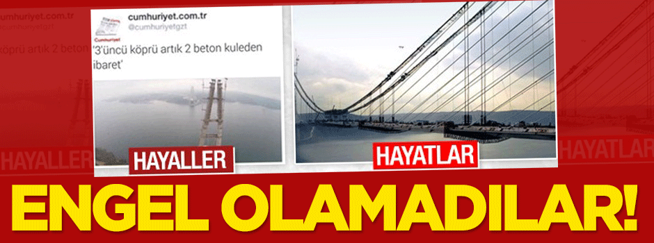 Engel olamadılar!