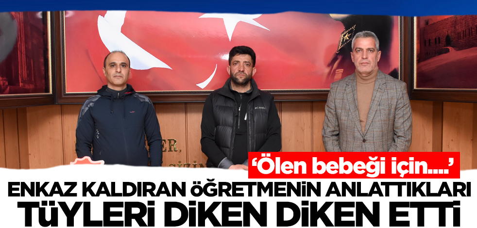 Enkaz kaldıran gönüllü öğretmenin anlattıkları tüyleri diken diken etti! 'Ölen bebeği için...'