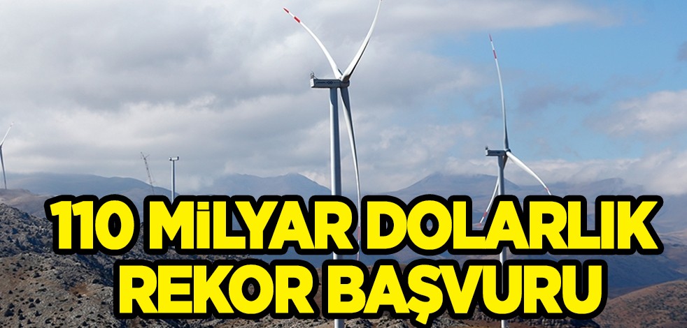 EPDK Başkanı Mustafa Yılmaz açıkladı: 110 milyar dolarlık rekor başvuru
