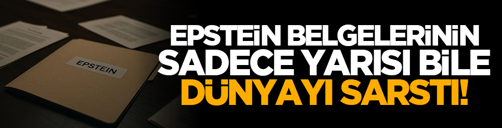 Epstein Belgelerinin Sadece Yarısı Bile Dünyayı Sarstı!