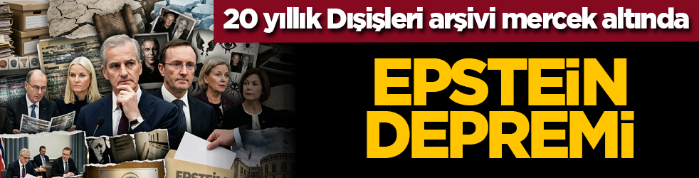 Epstein depremi: 20 yıllık Dışişleri arşivi mercek altında