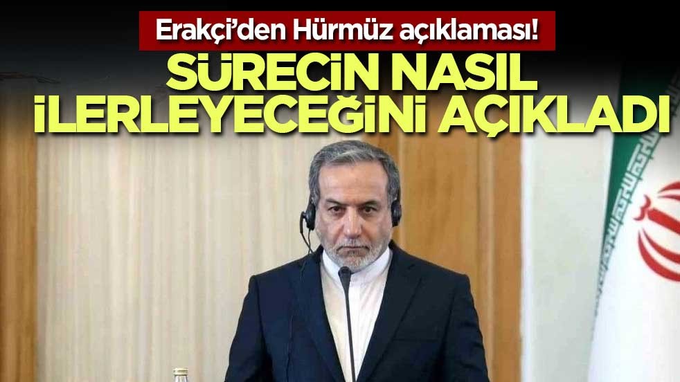 Erakçi’den Hürmüz açıklaması! Sürecin nasıl ilerleyeceğini açıkladı