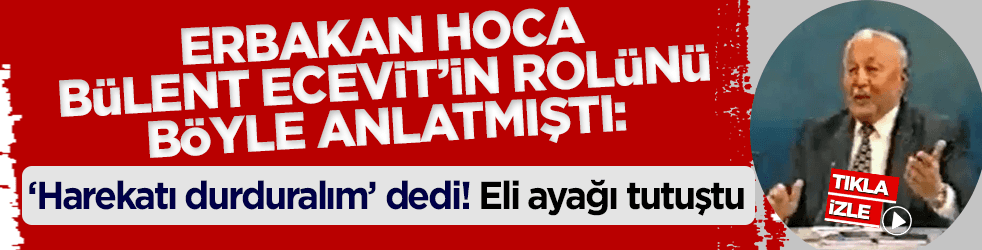 Erbakan, Bülent Ecevit'in Kıbrıs Barış Harekatı'ndaki rolünü böyle anlatmıştı!
