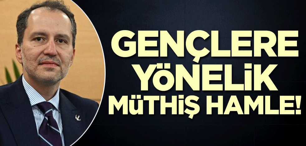 Erbakan Gençlik için müthiş hamleyi böyle duyurdu!