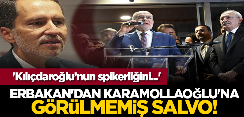 Erbakan'dan Karamollaoğlu'na görülmemiş salvo! 'Kılıçdaroğlu’nun spikerliğini...'
