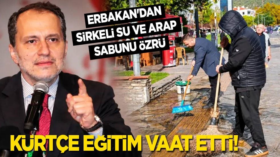 Erbakan’dan sirkeli su ve Arap sabunu özrü: Diyarbakır’da Kürtçe eğitim vaat etti!
