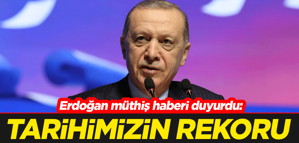 Erdoğan, 2023 ihracat rakamlarını açıkladı: Cumhuriyet tarihimizin rekoru