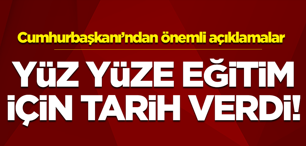Erdoğan açıkladı! Köy okullarında eğitim 15 Şubat'ta başlayacak