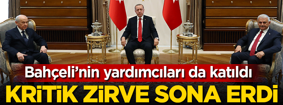 Erdoğan-Bahçeli görüşmesi sona erdi