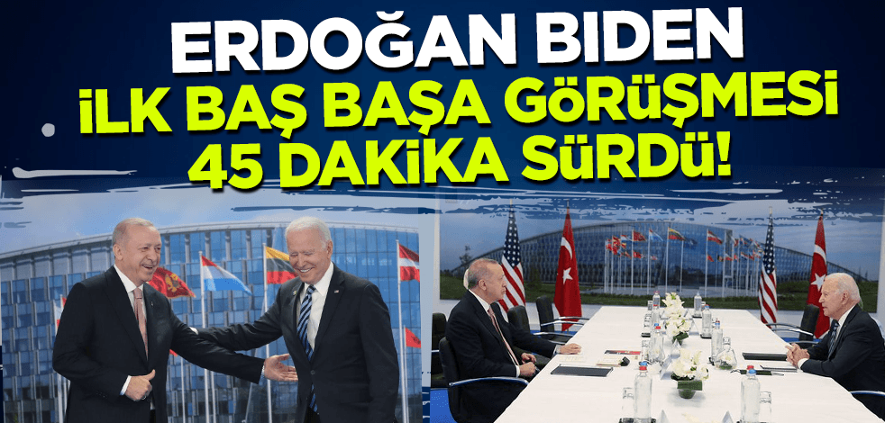 Erdoğan-Biden baş başa görüşmesi sona erdi!