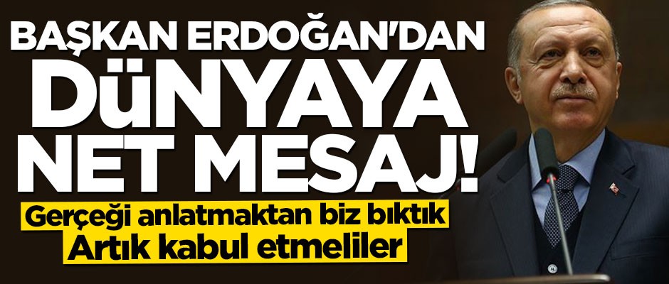 Erdoğan: Bir kez daha derslerini aldılar