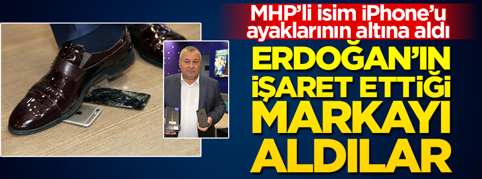 Erdoğan çağrı yapmıştı... MHP'li vekil iPhone'u sattı, Samsung aldı!