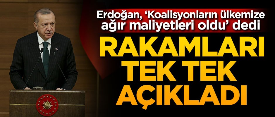 Erdoğan canlı yayında rakamları tek tek açıkladı