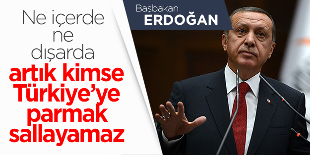 Erdoğan: Kimse Türkiye'ye parmak sallayamaz, o günler geçti!