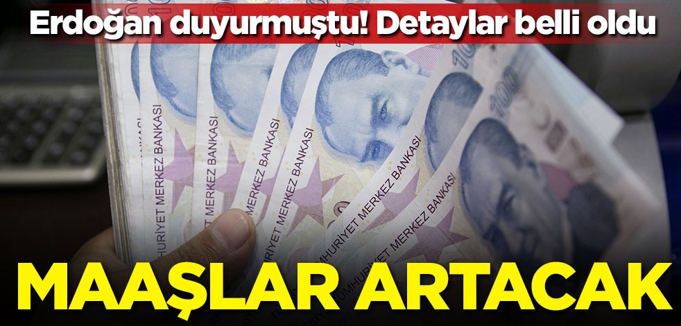Erdoğan duyurmuştu! Detaylar belli oldu