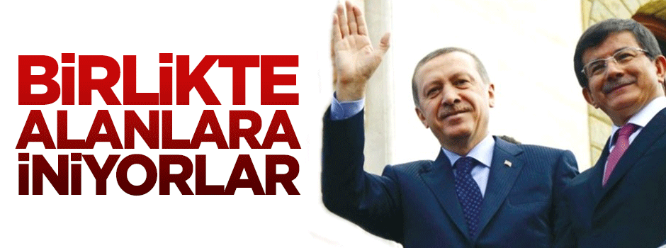 Erdoğan ile Davutoğlu birlikte alanlara inecek