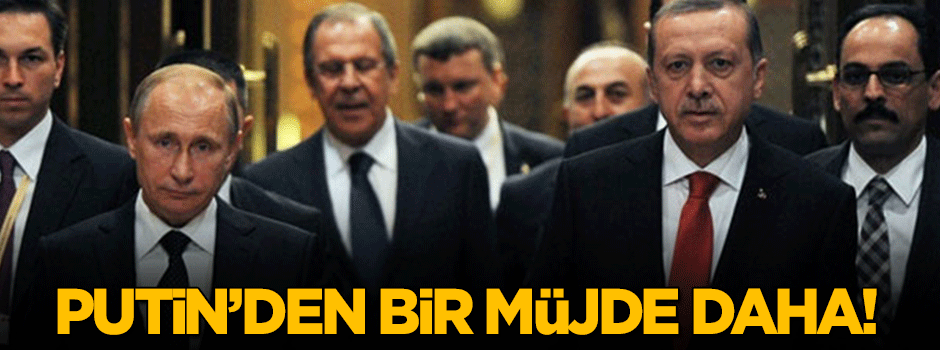 Erdoğan ile görüşen Putin'den bir müjde daha!