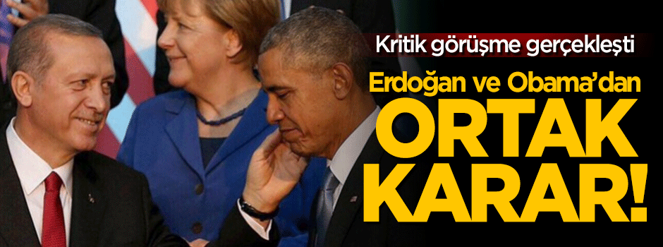 Erdoğan ile Obama Beyaz Saray'da görüştü