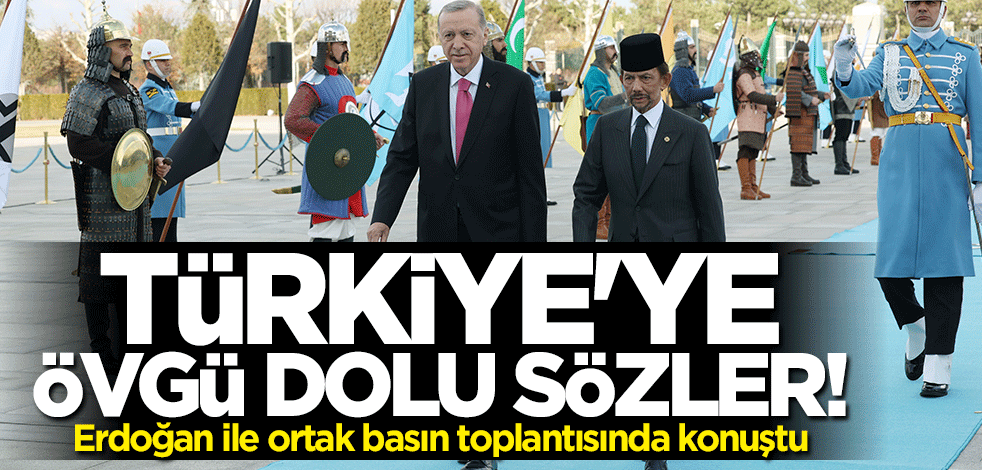 Erdoğan ile ortak basın toplantısında konuştu... Türkiye'ye övgü dolu sözler