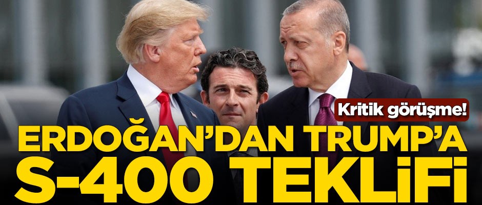 Erdoğan ile Trump arasında kritik görüşme!