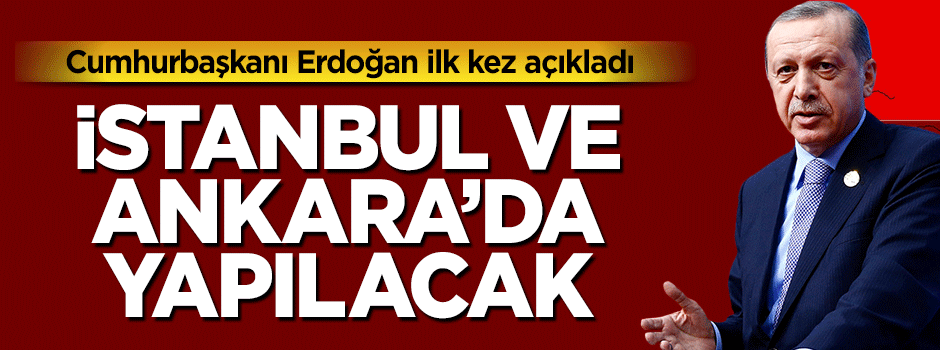 Erdoğan ilk kez açıkladı: İstanbul ve Ankara 15 Temmuz şehitleri için anıt yapılacak