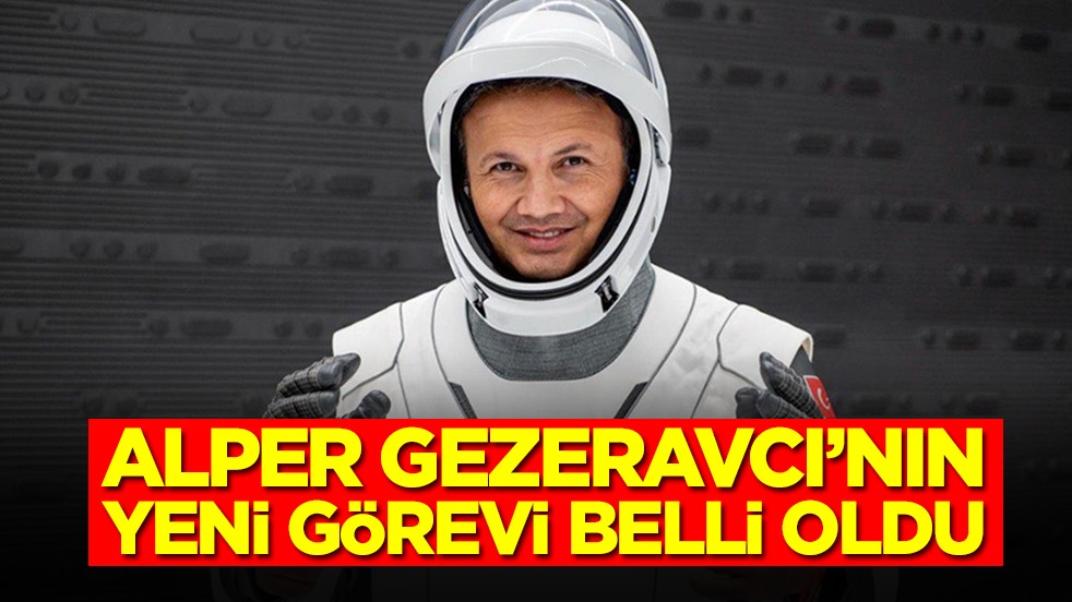 Erdoğan imzaladı: Türkiye’nin ilk astronotu Albay Alper Gezeravcı'nın yeni görevi belli oldu
