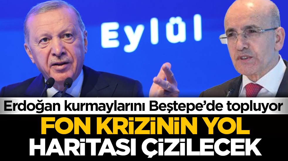 Erdoğan kurmaylarını Beştepe’de topluyor: Fon krizinin yol haritası çizilecek