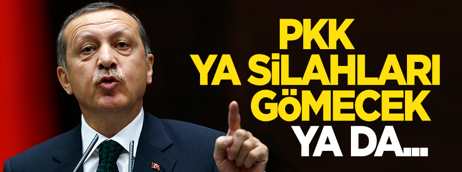 Erdoğan: PKK ile kapsamlı mücadele sürecek!