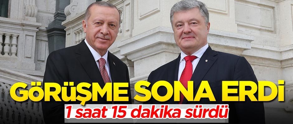 Erdoğan - Poroşenko görüşmesi sona erdi